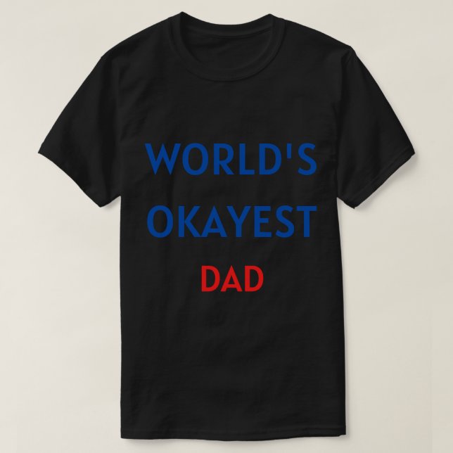 T-shirt Papa est le meilleur des mondes (Design devant)