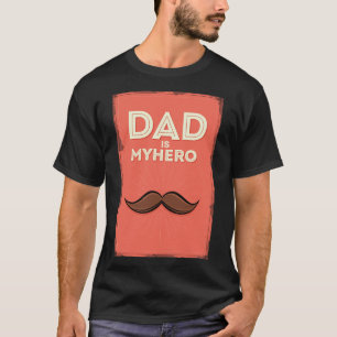 T-shirt Papa est mon héros