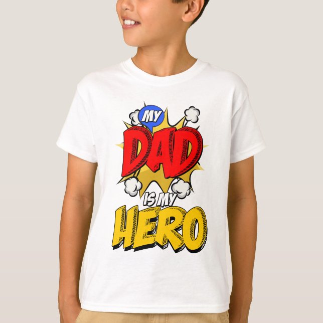 T-shirt Papa est mon héros (Devant)