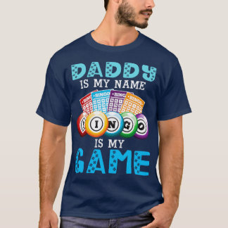 T-shirt Papa Est Mon Nom Bingo Est Mon Jeu Joyeux Père Jou