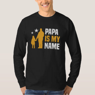 T-shirt Papa Est Mon Nom Long Sleeve