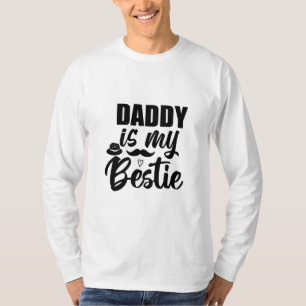 T-shirt Papa est My Bestie, Special Bond avec ton papa