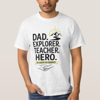 T-shirt Papa Explorateur Enseignant Héros | Aventu