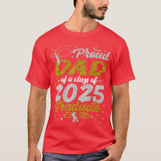 T-shirt Papa Fier D'un Diplômé De La Promotion 2025 Senior