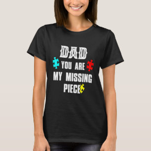 T-shirt Papa Fils Fille Tu Es Ma Pièce Manquante Père Amou