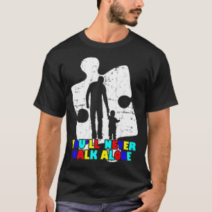 T-shirt Papa Fils ne marche jamais seul Sensibilisation su