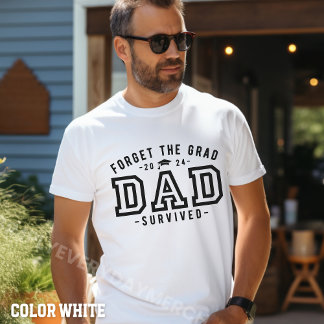 T-shirt Papa Graduation-Oubliez la Grand Papa Survived Che