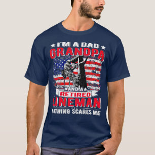 T-shirt Papa Grand-Père Lineman Retraité Rien Ne Me Fait P