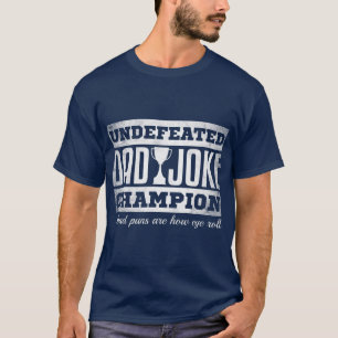 T-shirt Papa Joke Champion t drôle fête des pères cadea