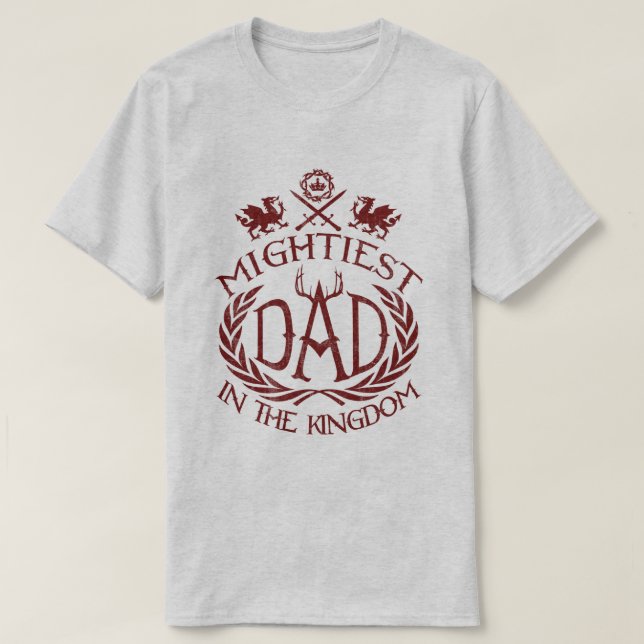 T-shirt Papa le plus puissant du Royaume (Design devant)