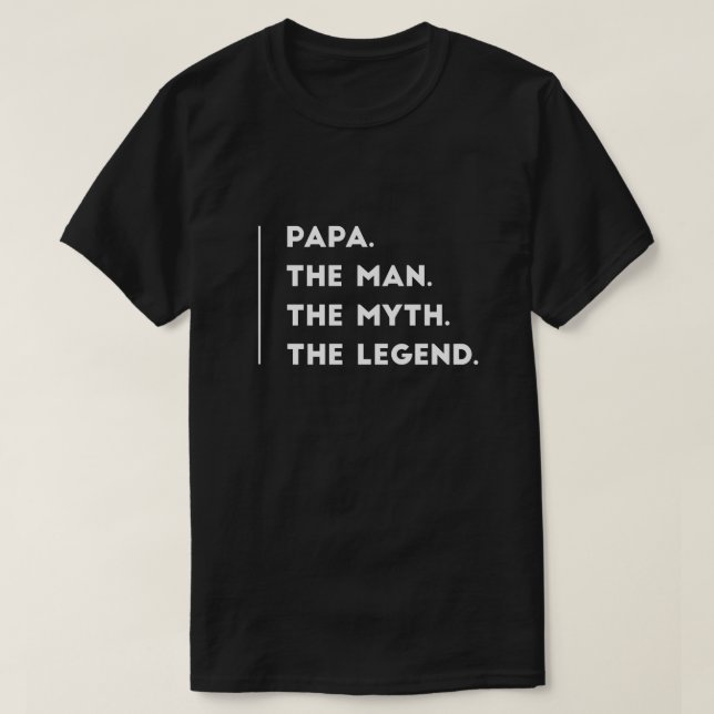 T-shirt Papa l'homme le mythe la légende (Design devant)