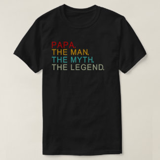 T-shirt papa l'homme le mythe la légende