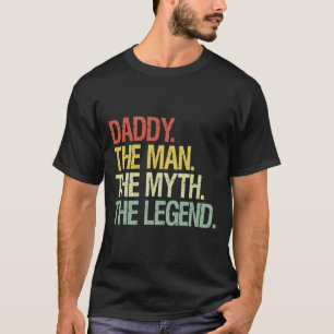 T-shirt Papa L'Homme Le Mythe La Légende Les Pères Cadeau