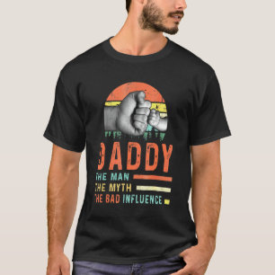 T-shirt Papa L'Homme Le Mythe La Mauvaise Influence