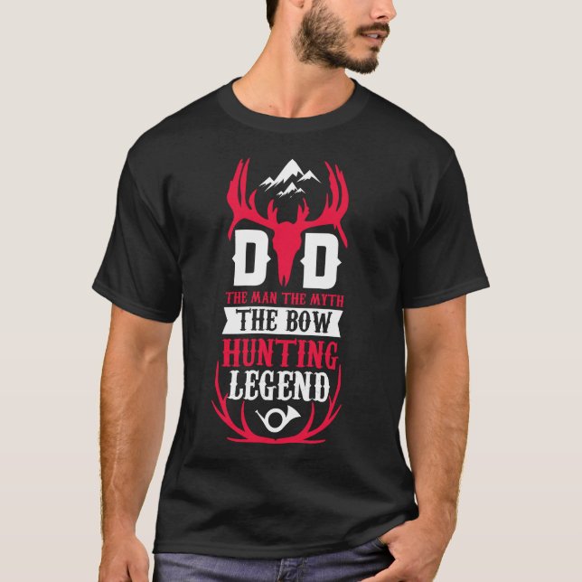 T-shirt Papa l'homme le mythe l'arc chasseur légende (Devant)