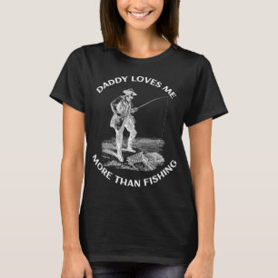 T-shirt papa m'aime plus que la pêche