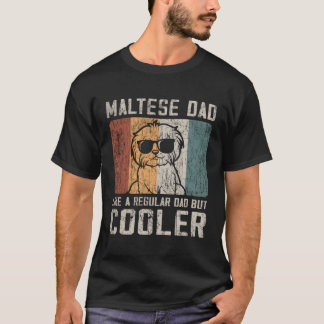 T-shirt Papa Maltais Comme Un Papa Régulier Mais Er