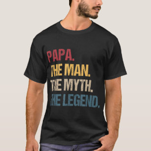 T-shirt Papa Man Myth Legend For & Papa Funny Père Don