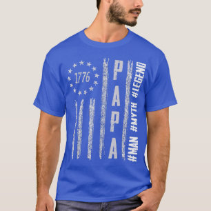 T-shirt PAPA MAN MYTH LÉGENDE Papa 1776 USA Drapeau patrio