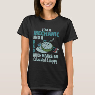 T-shirt Papa Mécanique Fatigué Occupé Épuisé Dire