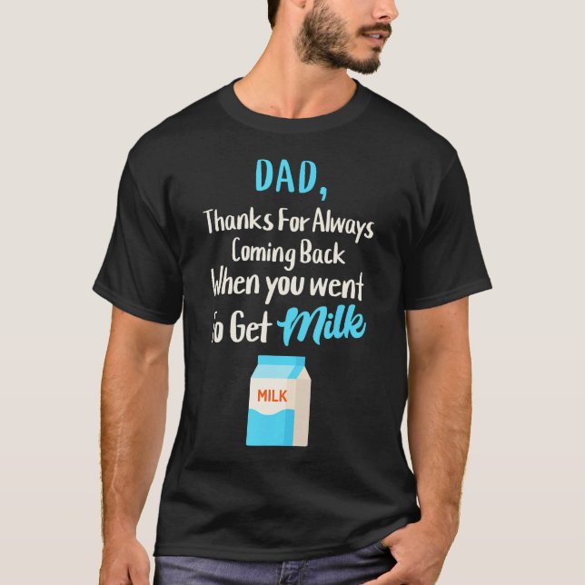 T-shirt Papa Merci D'Être Revenu Quand Tu Es Allé M'Obteni (Devant)