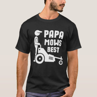 T-shirt Papa Mows Meilleur - Minimaliste tondeuse de pelou