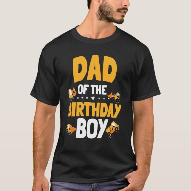 T-shirt Papa Of The Birthday Boy Construction Ouvrier Anni (Devant)