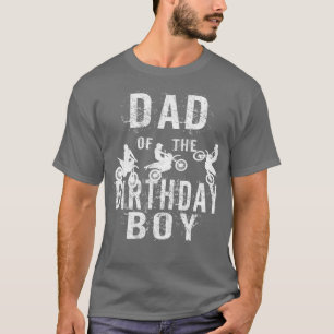 T-shirt Papa Of The Birthday Boy Dirt Bike B day Party