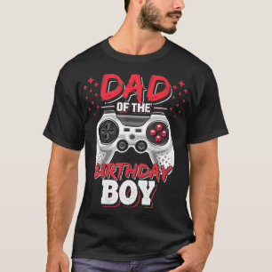 T-shirt Papa of the Birthday Boy Matching Video Gamer Birt