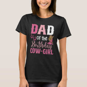 T-shirt Papa Of The Birthday Cow Girl Rodeo Cowgirl 1st Bi