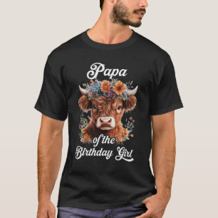 T-shirt Papa Of The Birthday Girl Highland Cow Farm Famill