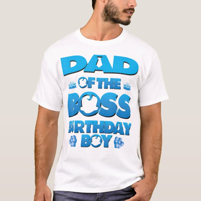 T-shirt Papa Of The Boss Birthday Boy Baby Family Party De (Devant)