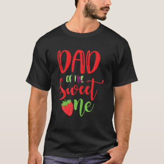 T-shirt Papa Of The Sweet One Strawberry Theme Anniversair