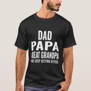 T-shirt Papa Papa Papa grand-père Fête des pères cadeau de