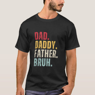 T-shirt Papa Papa Papa Papa Père Bruh Vintage Fête du Père
