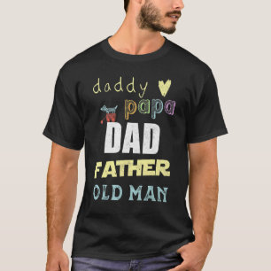 T-shirt Papa Papa Papa Papa Père Vieux Homme Patrie Rôles 