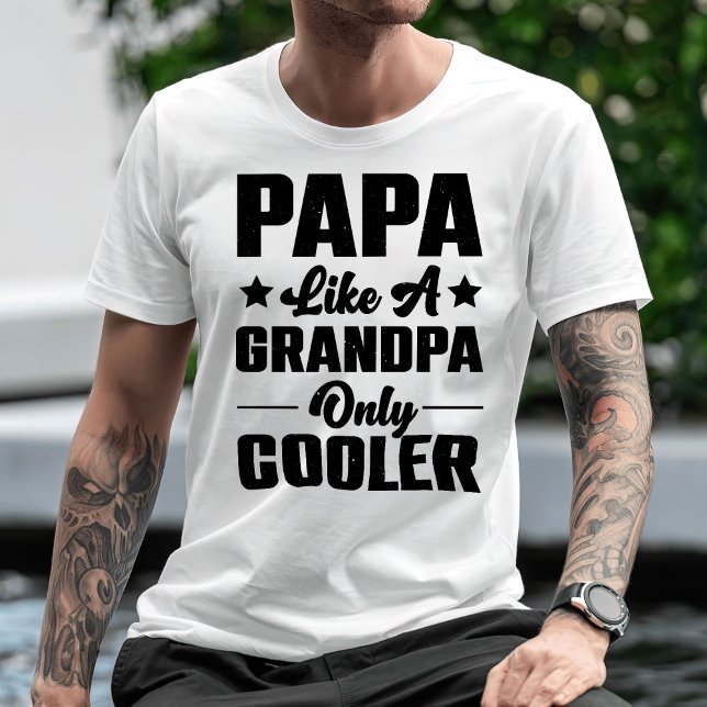 T-shirt Papa Parce Que Comme Un Grand-Père Seulement Glaci (Créateur téléchargé)