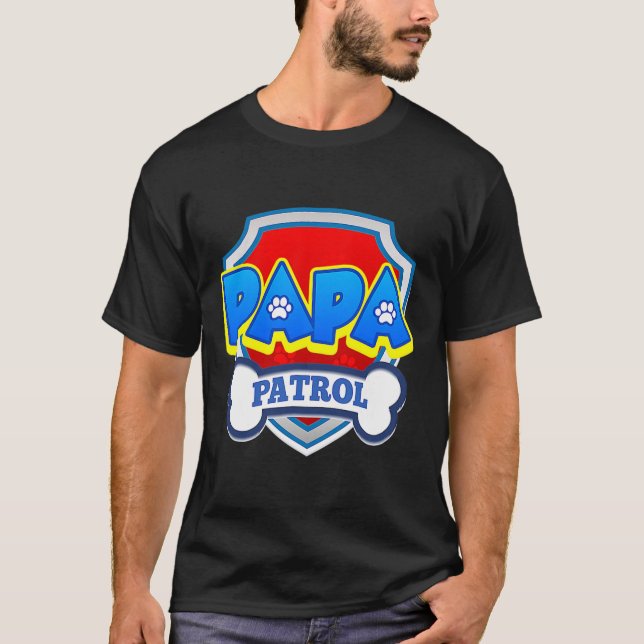 T-shirt Papa Patrol Chien Drôle cadeau Anniversaire Fête  (Devant)