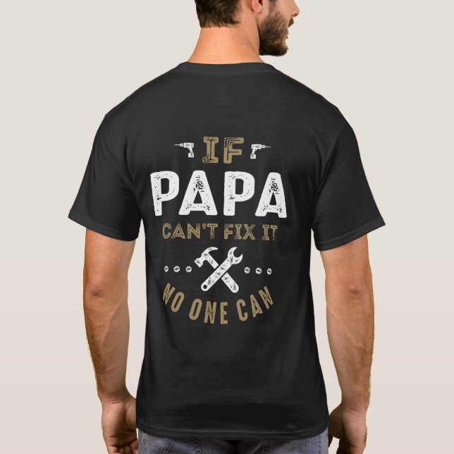 T-shirt Papa peut le réparer (Dos)