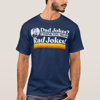 T-shirt Papa Plaisante Plus Comme Rad Plaisanteries Drôle 