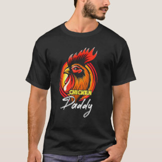 T-shirt Papa Poulet Papa Coq éleveur de volaille Pères D