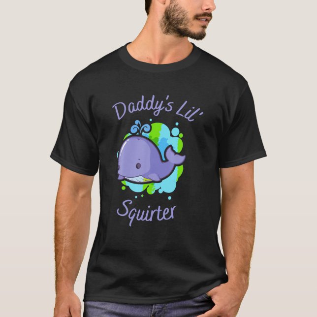 T-shirt Papa s Lil Squirter T Shirt (Devant)