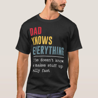 T-shirt Papa sait tout Drôle de fête des pères