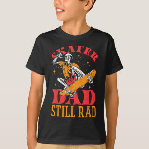 T-shirt Papa skateur toujours radical squelette skate Fête