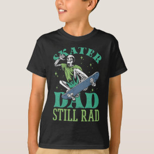 T-shirt Papa skateur toujours radical squelette skate Fête
