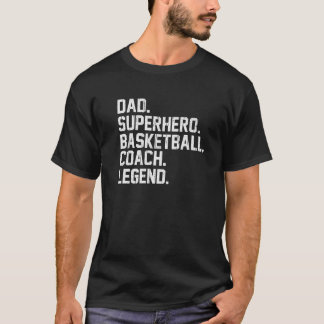 T-shirt Papa Superhero Basketball entraîneur légende Baske