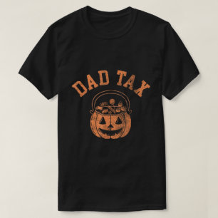 T-shirt Papa Tax Funny Halloween Candy Chemise