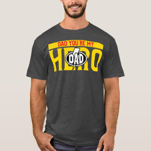 T-shirt Papa, tu es mon héros