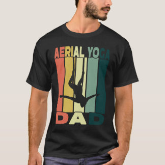 T-shirt Papa Yoga Aérien I Soie Aérienne Et Cerceau Aérien