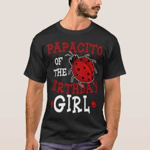 T-shirt Papacito De La Fille D'Anniversaire Ladybug Annive